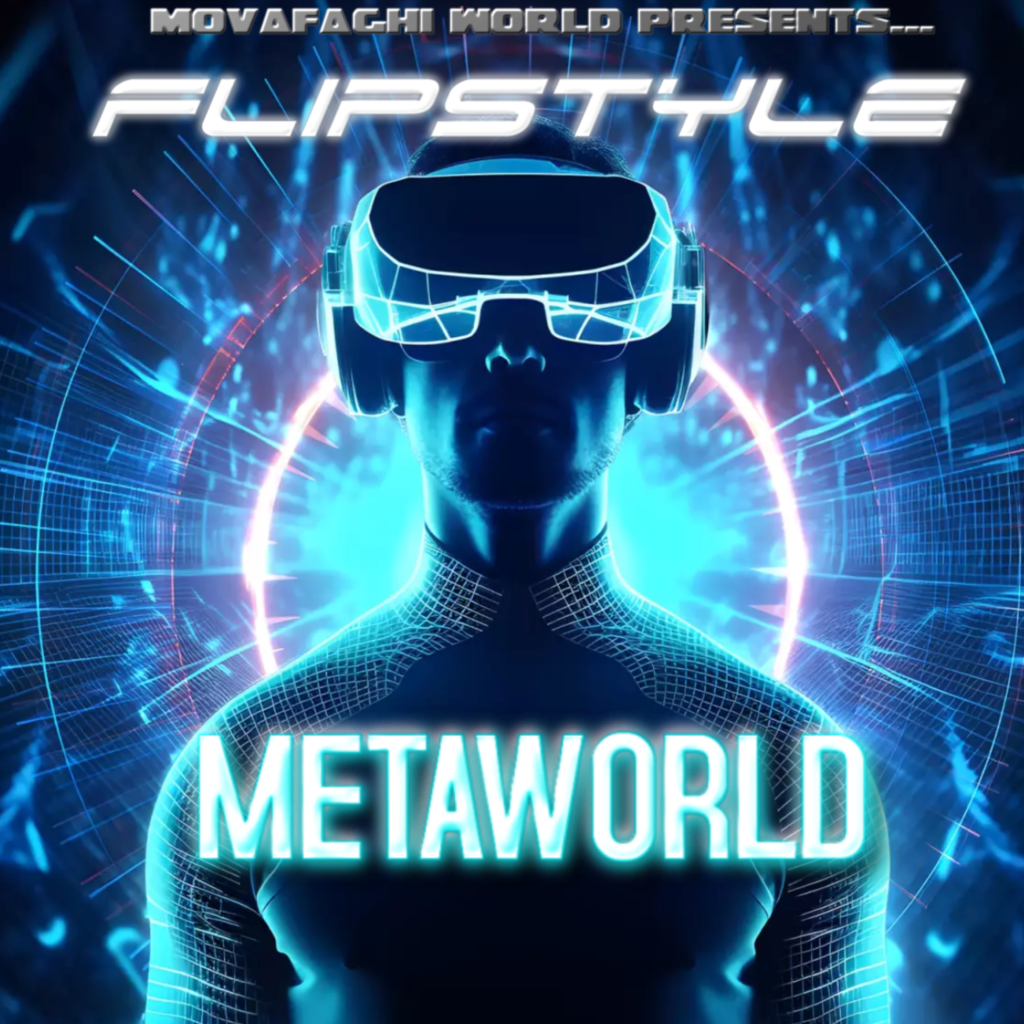 Movafaghi World - Metaworld by Flipstyle - Album Cover - Movafaghi World