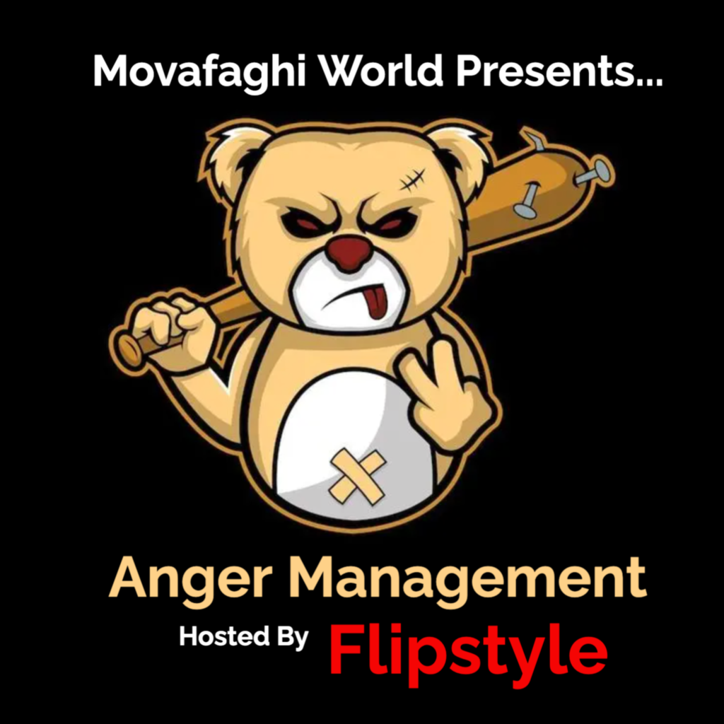 Movafaghi World Presents - Anger Management Hosted By Flipstyle - Album Cover