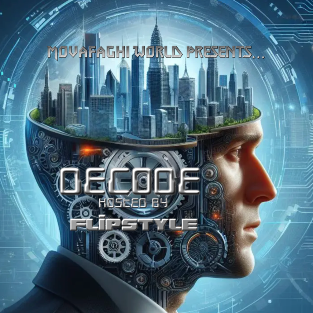 Movafaghi World Presents - Decode - Hosted by Flipstyle - Album Cover