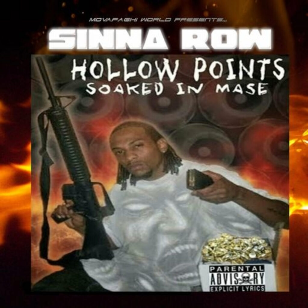 Movafaghi World - Sinna Row - Hollow Points Soaked in Mase - Album Cover - Flipstyle Music